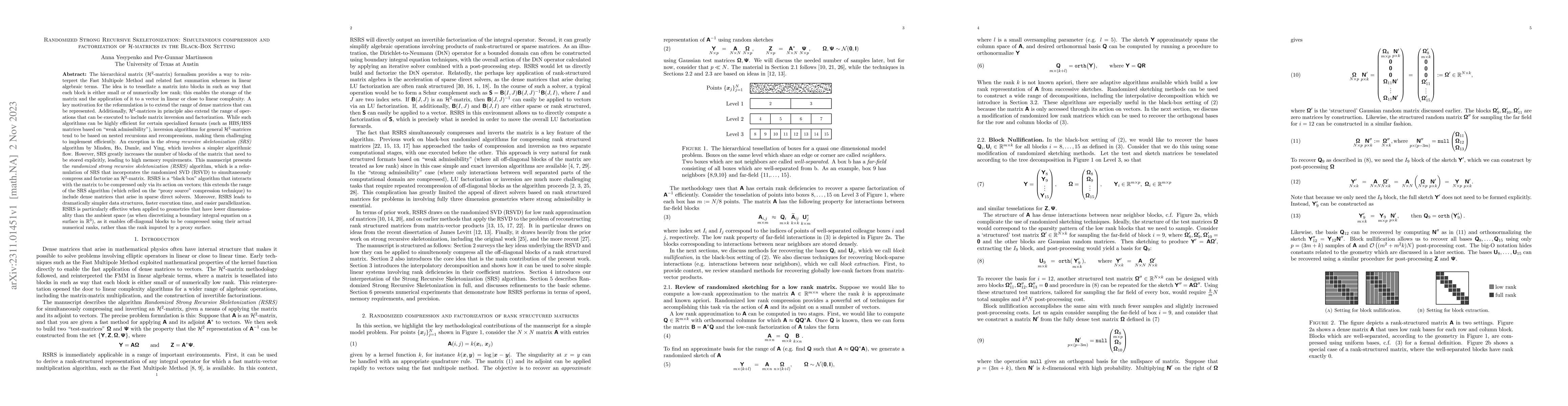 Thumbnail for Randomized Strong Recursive Skeletonization: Simultaneous compression
  and factorization of $\mathcal{H}$-matrices in the Black-Box Setting