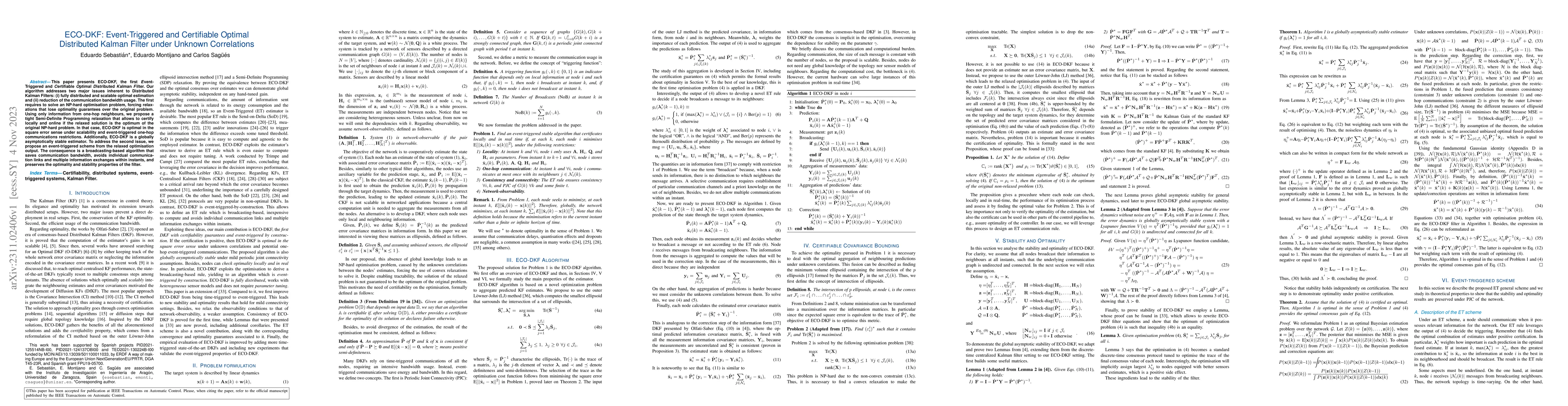 Thumbnail for ECO-DKF: Event-Triggered and Certifiable Optimal Distributed Kalman
  Filter under Unknown Correlations