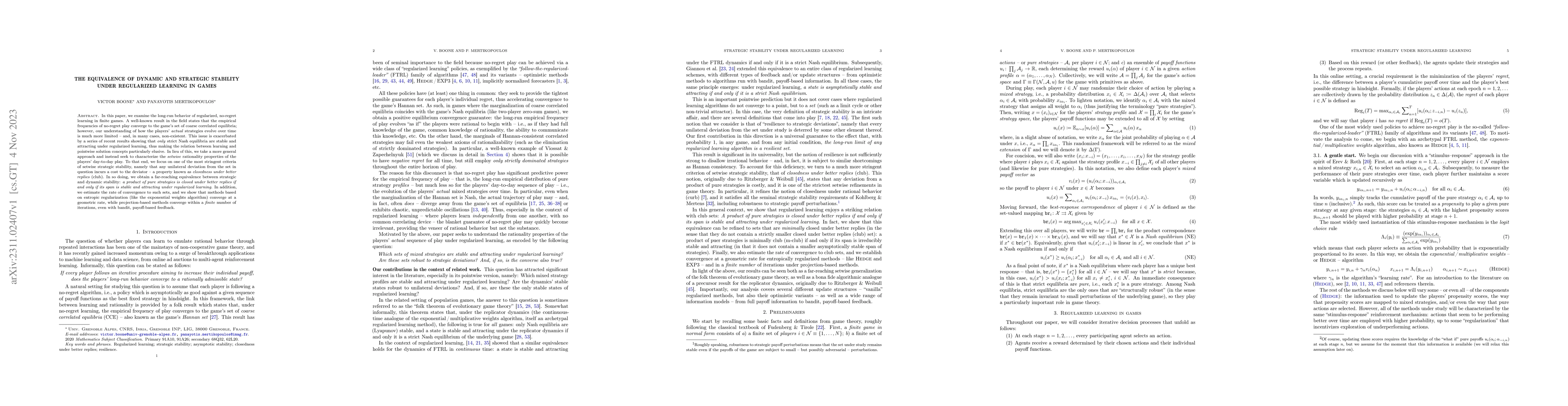 Thumbnail for The equivalence of dynamic and strategic stability under regularized
  learning in games
