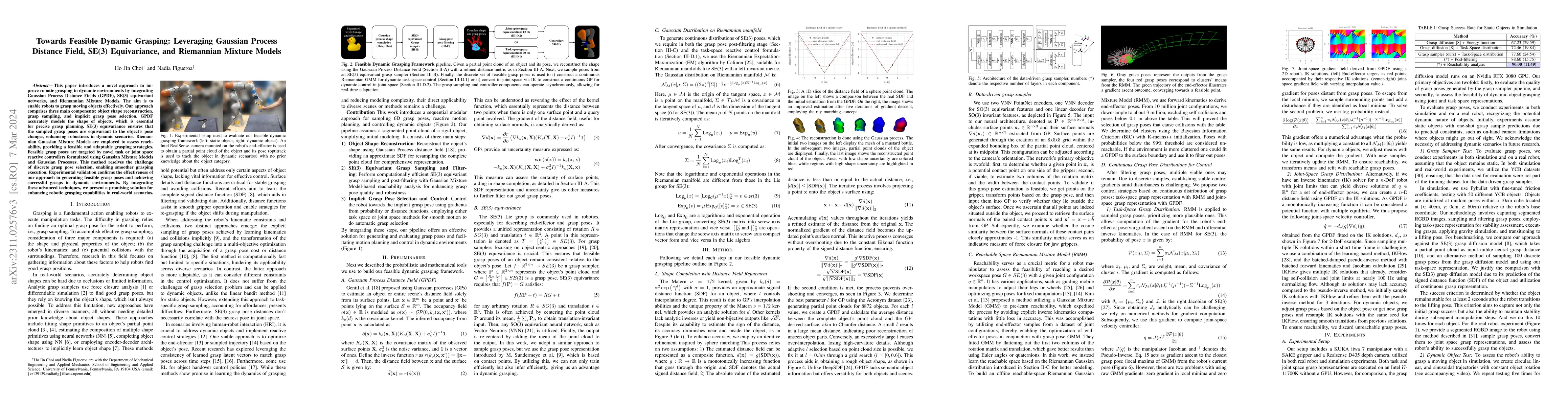 Thumbnail for Towards Feasible Dynamic Grasping: Leveraging Gaussian Process Distance
  Field, SE(3) Equivariance and Riemannian Mixture Models