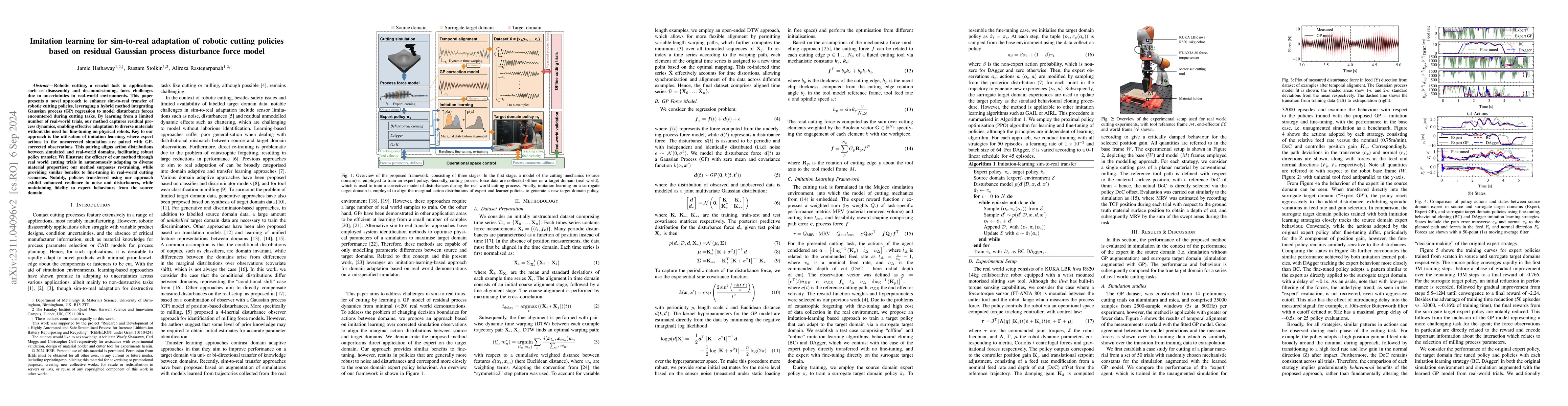 Thumbnail for Imitation learning for sim-to-real transfer of robotic cutting policies
  based on residual Gaussian process disturbance force model