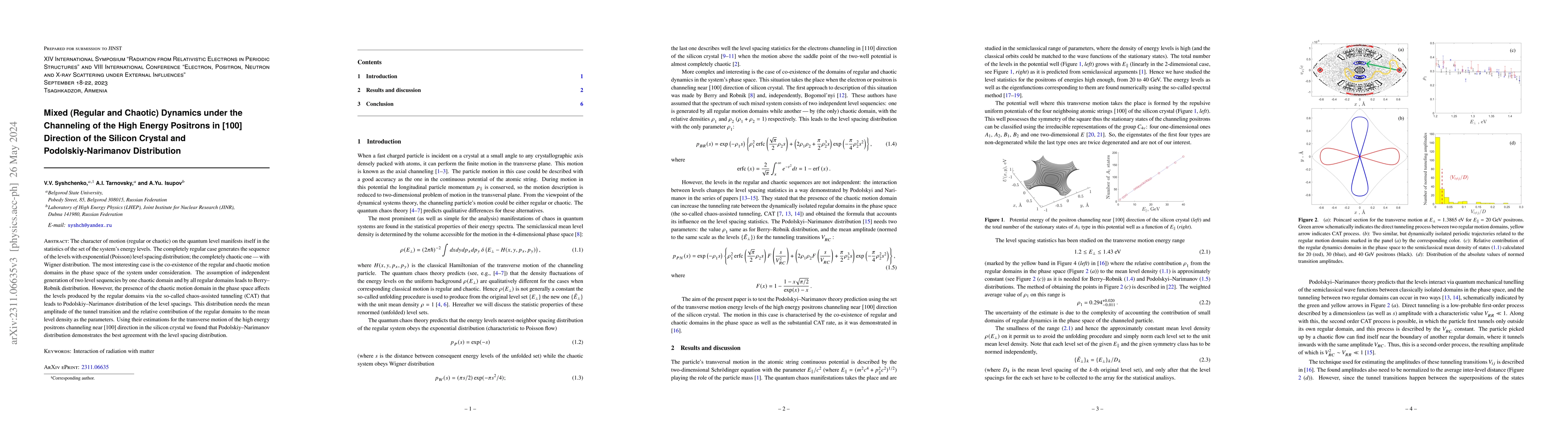 Thumbnail for Mixed (Regular and Chaotic) Dynamics under the Channeling of the High
  Energy Positrons in [100] Direction of the Silicon Crystal and
  Podolskiy-Narimanov Distribution