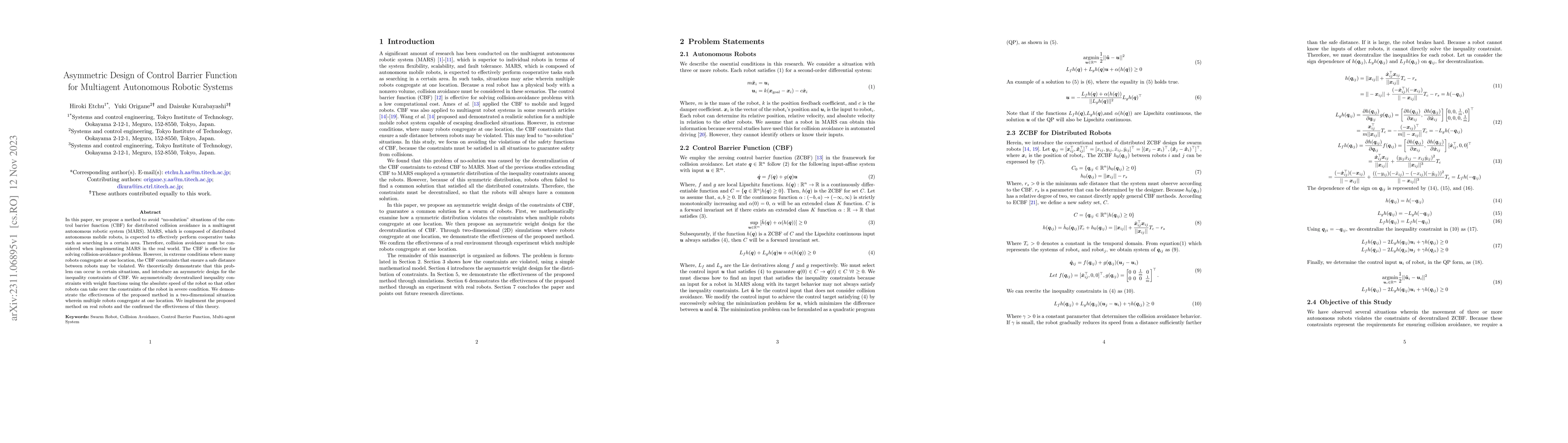 Thumbnail for Asymmetric Design of Control Barrier Function for Multiagent Autonomous
  Robotic Systems