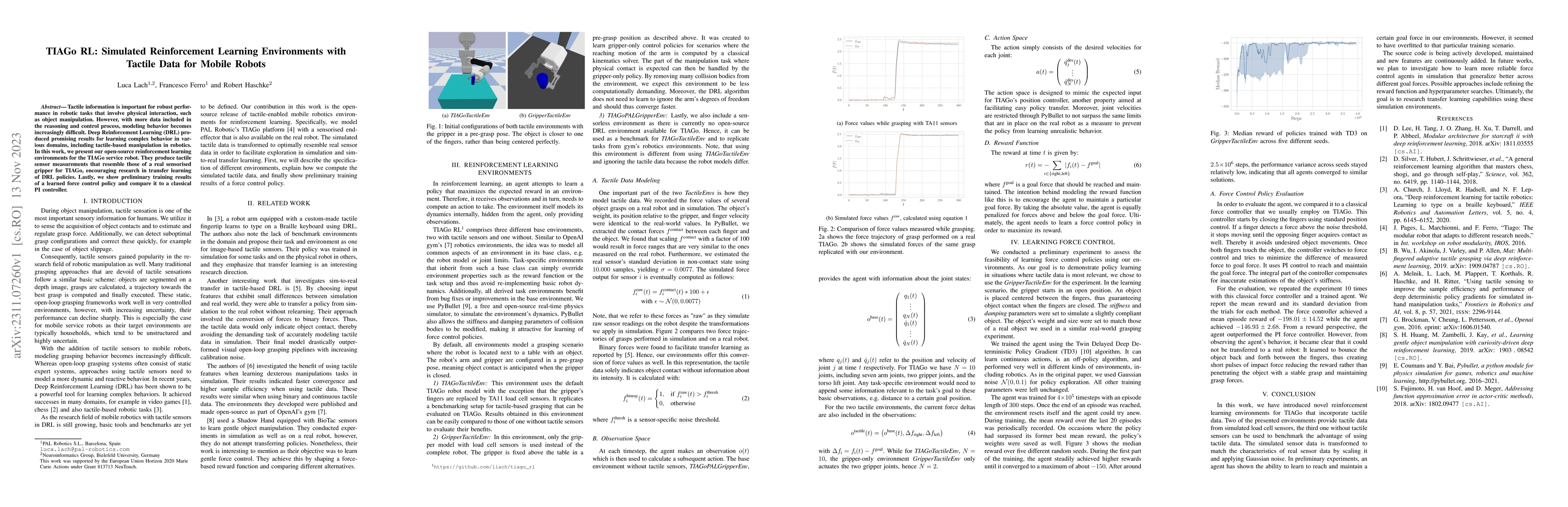 Thumbnail for TIAGo RL: Simulated Reinforcement Learning Environments with Tactile
  Data for Mobile Robots
