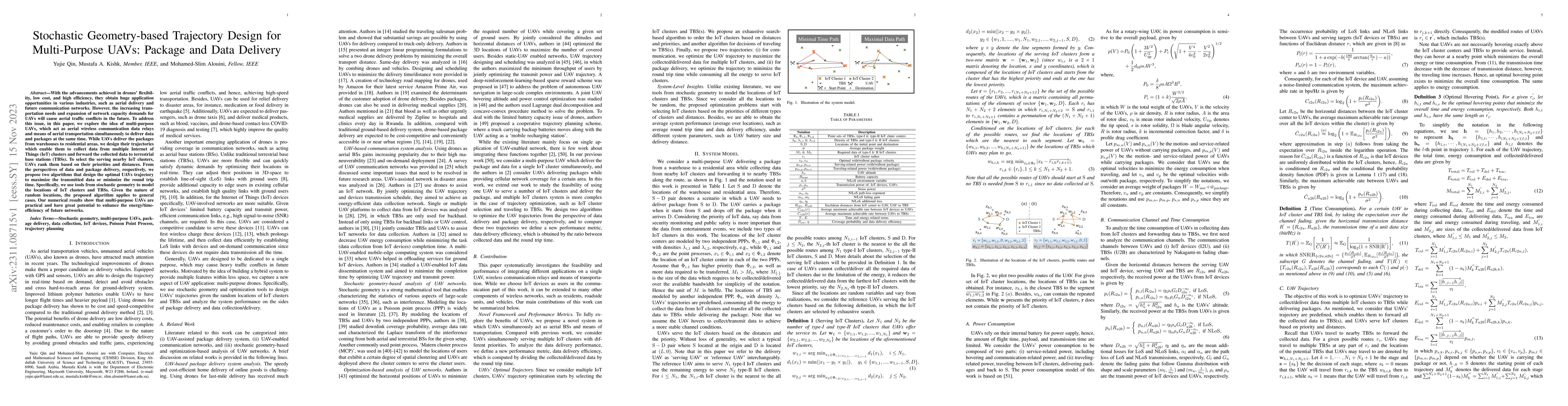 Thumbnail for Stochastic Geometry-based Trajectory Design for Multi-Purpose UAVs:
  Package and Data Delivery