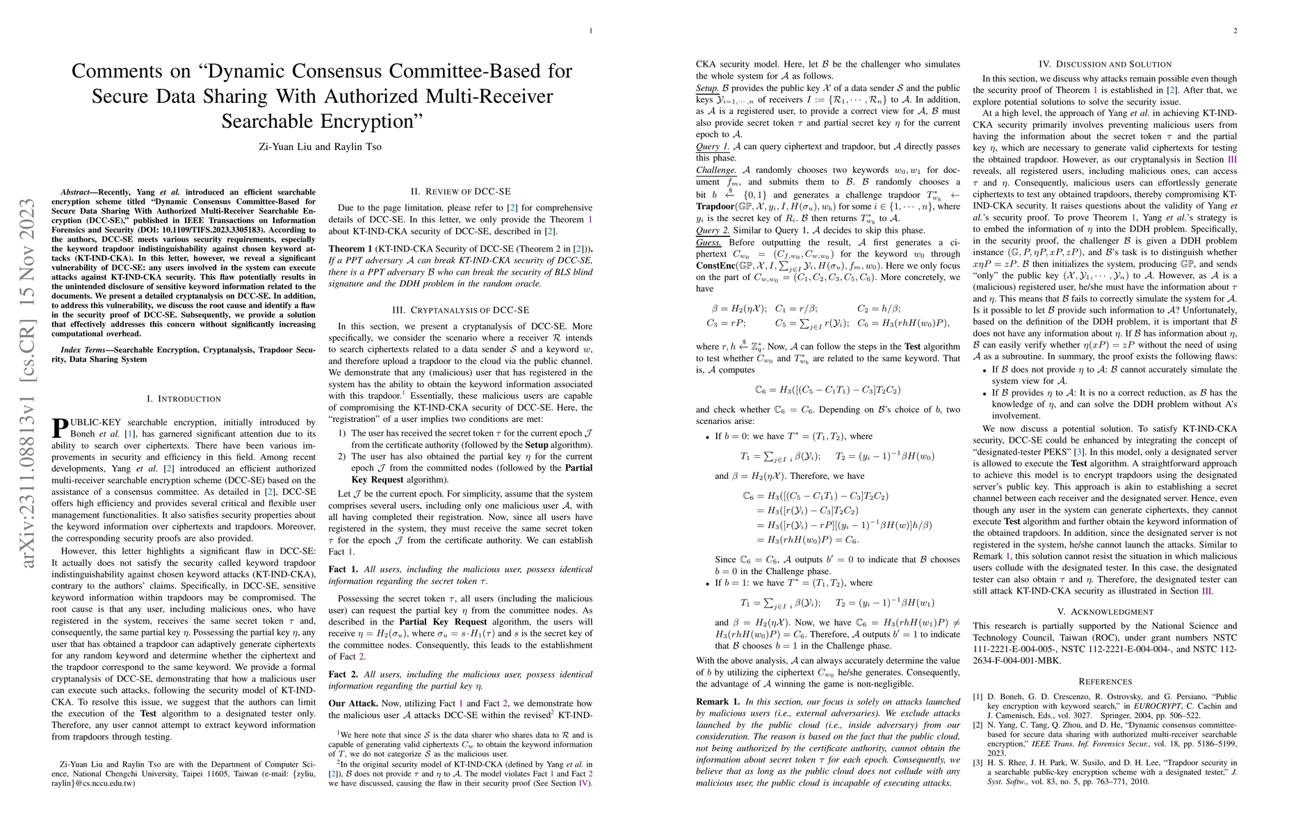Thumbnail for Comments on "Dynamic Consensus Committee-Based for Secure Data Sharing
  With Authorized Multi-Receiver Searchable Encryption"