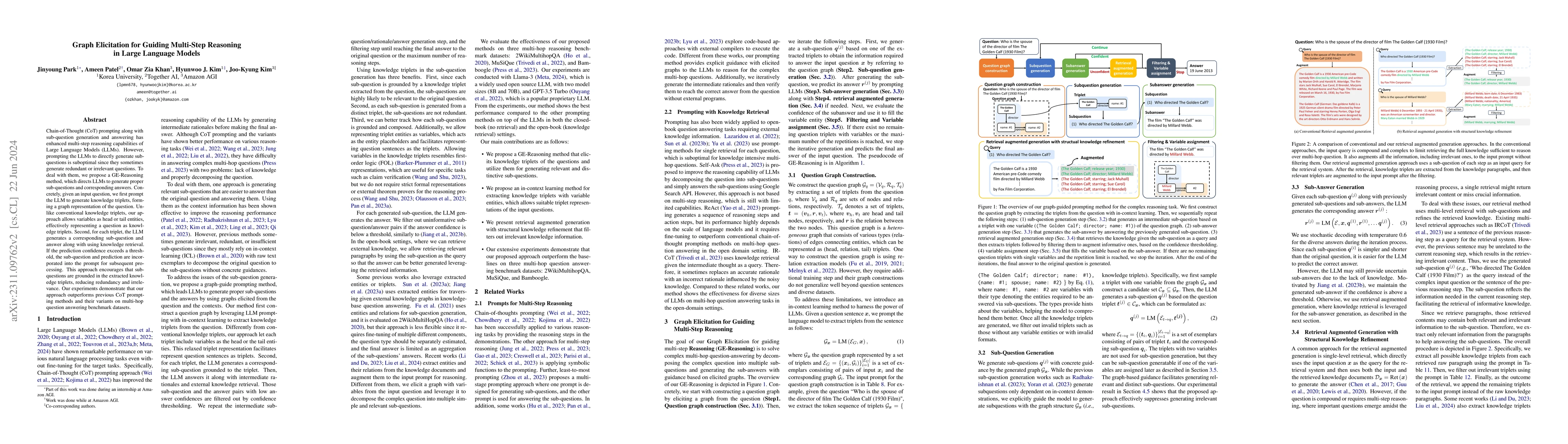 Thumbnail for Graph Elicitation for Guiding Multi-Step Reasoning in Large Language
  Models