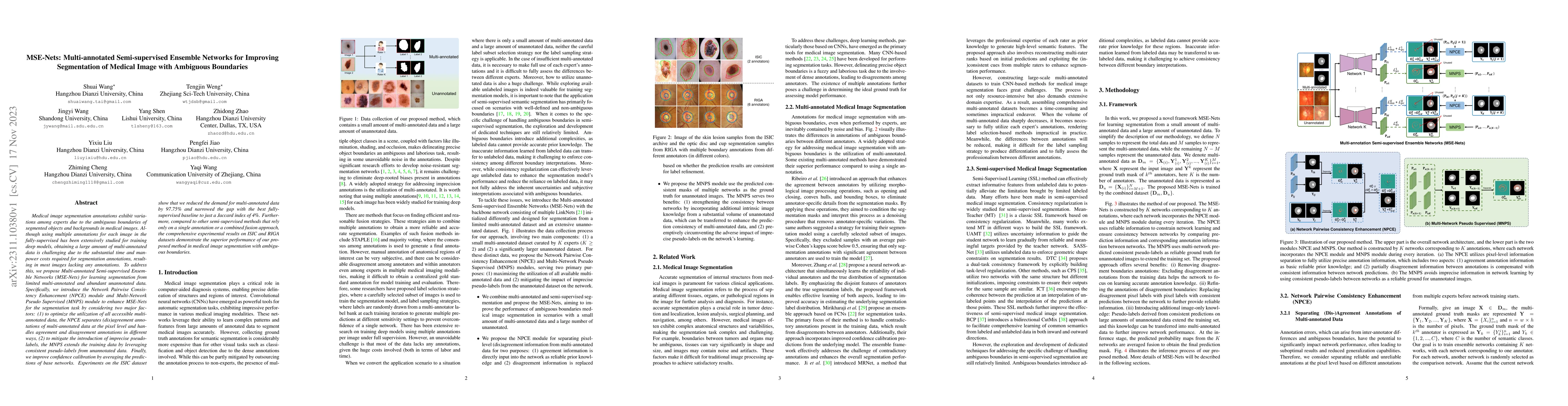 Thumbnail for MSE-Nets: Multi-annotated Semi-supervised Ensemble Networks for
  Improving Segmentation of Medical Image with Ambiguous Boundaries