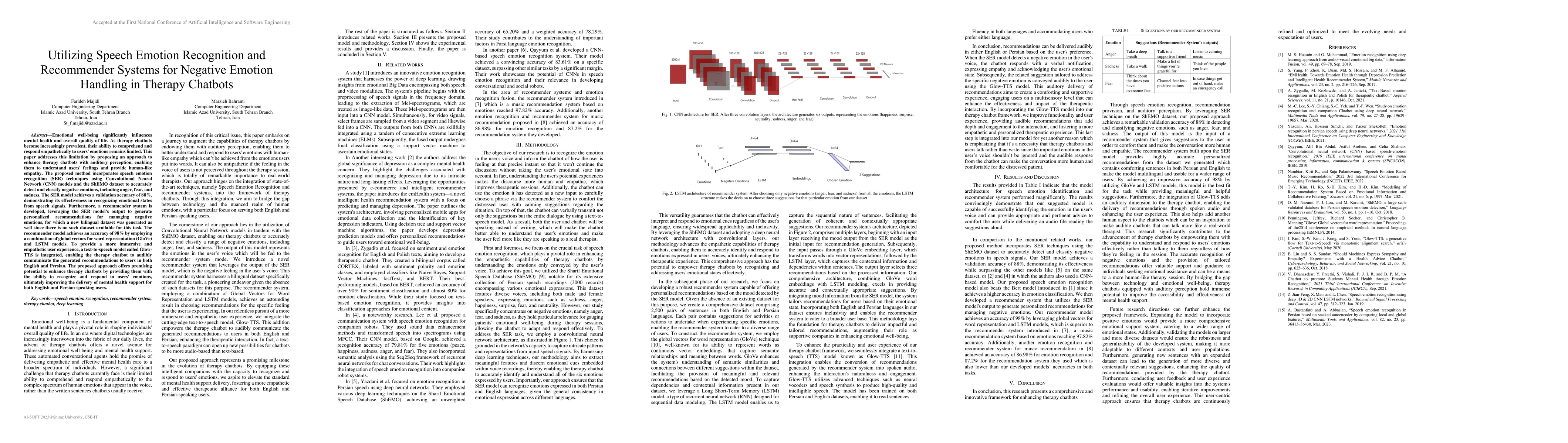 Thumbnail for Utilizing Speech Emotion Recognition and Recommender Systems for
  Negative Emotion Handling in Therapy Chatbots