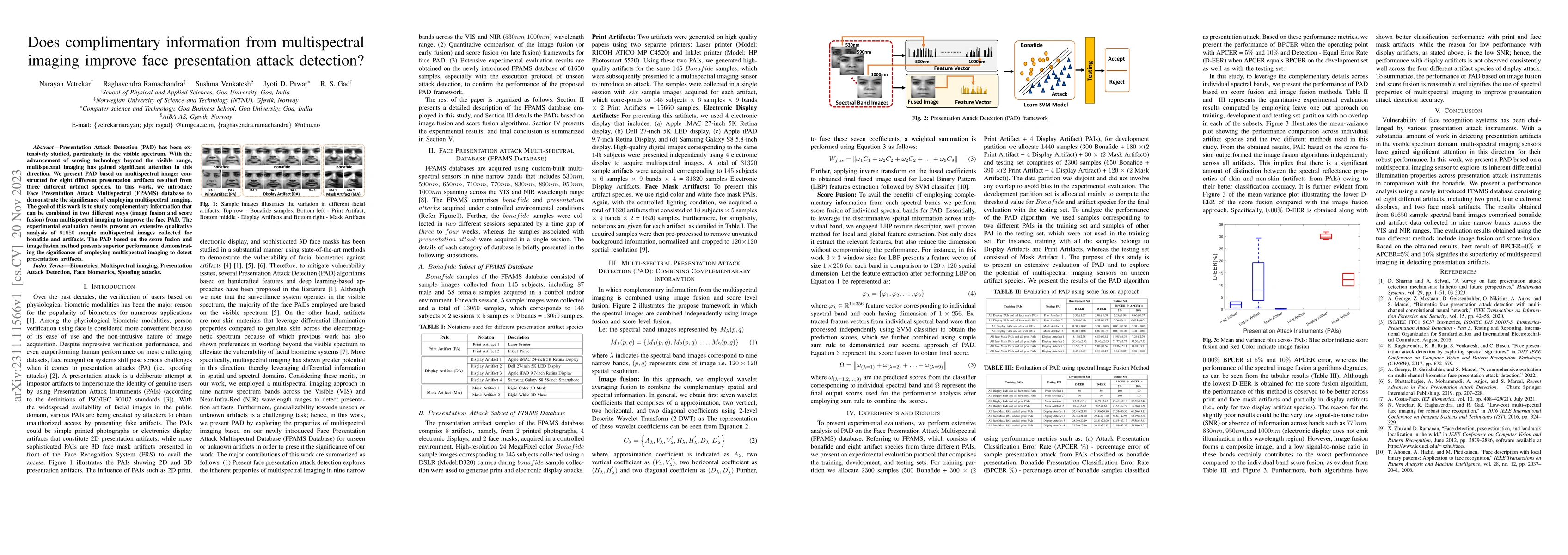 Thumbnail for Does complimentary information from multispectral imaging improve face
  presentation attack detection?