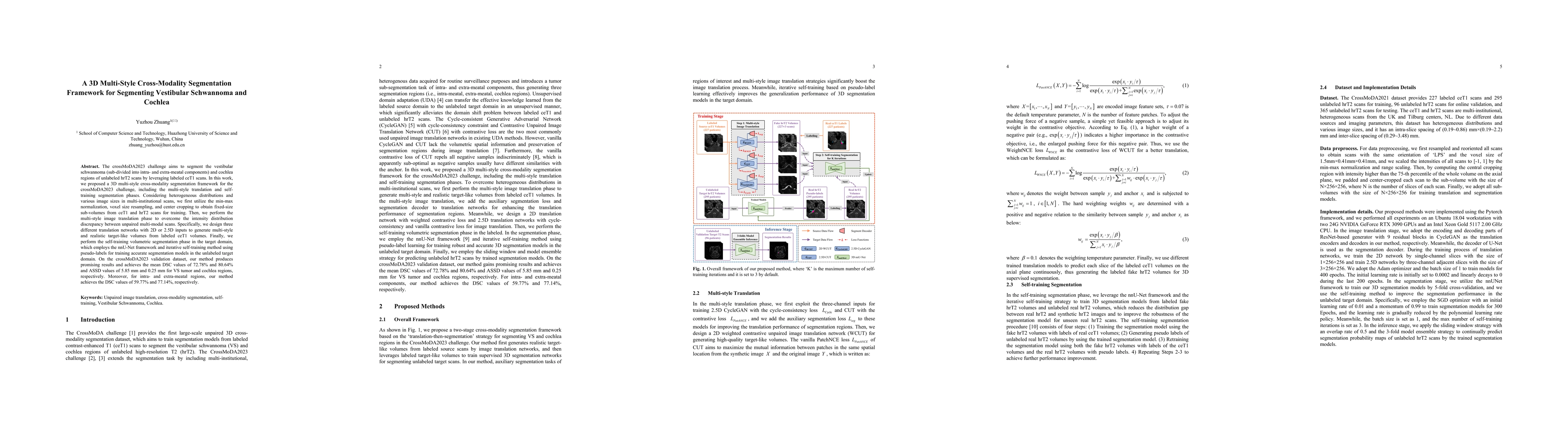 Thumbnail for A 3D Multi-Style Cross-Modality Segmentation Framework for Segmenting
  Vestibular Schwannoma and Cochlea