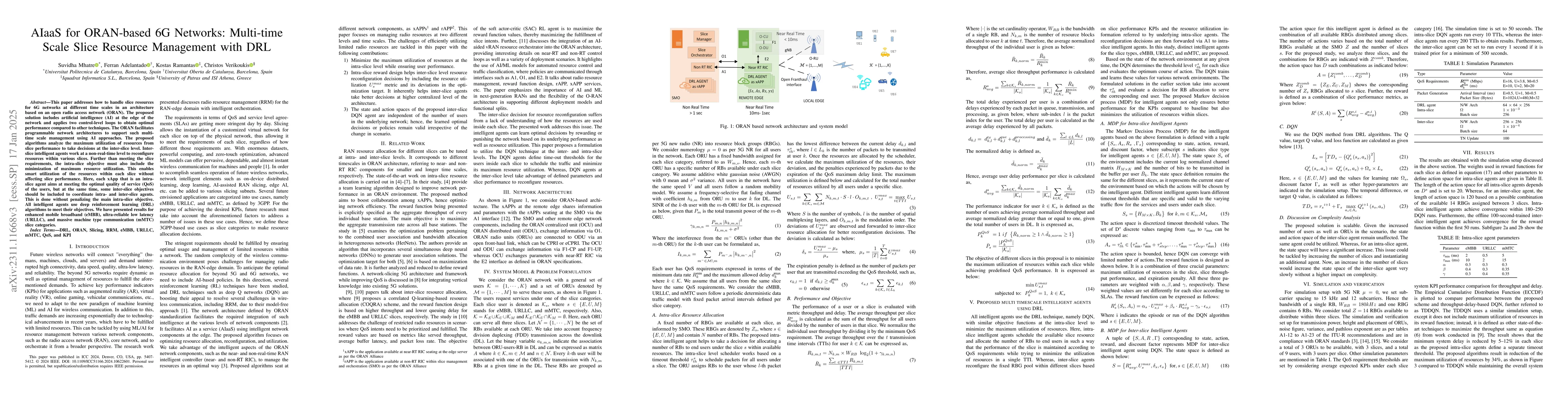Thumbnail for AIaaS for ORAN-based 6G Networks: Multi-time Scale Slice Resource
  Management with DRL