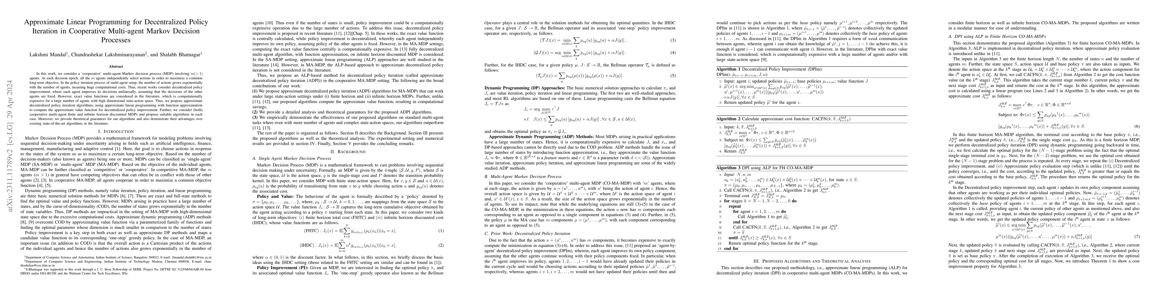 Thumbnail for Approximate Linear Programming for Decentralized Policy Iteration in
  Cooperative Multi-agent Markov Decision Processes