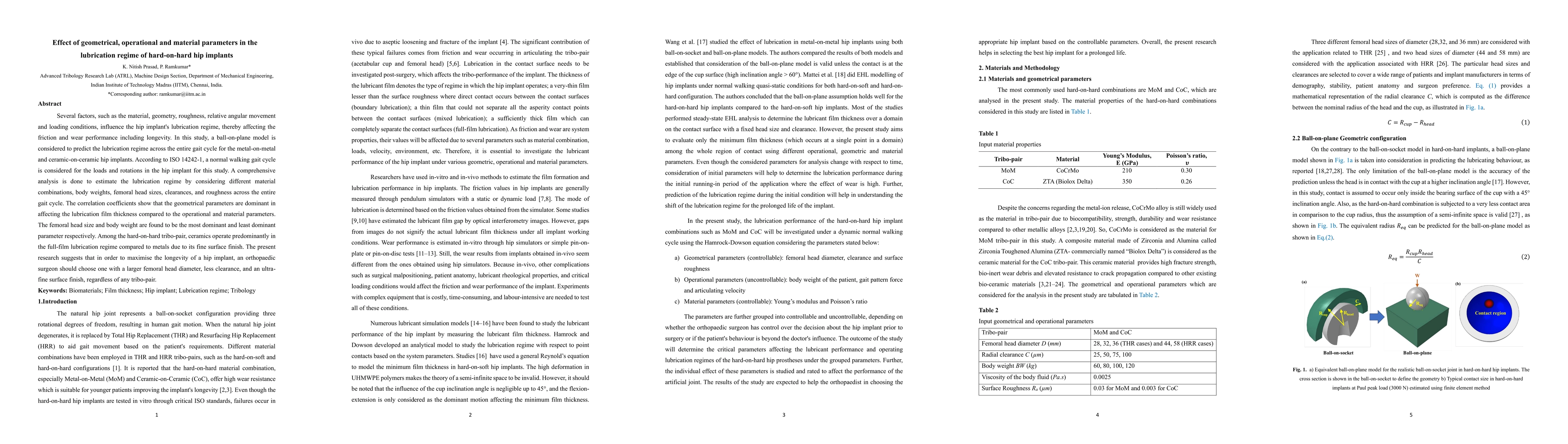Thumbnail for Effect of geometrical, operational and material parameters in the
  lubrication regime of hard-on-hard hip implants