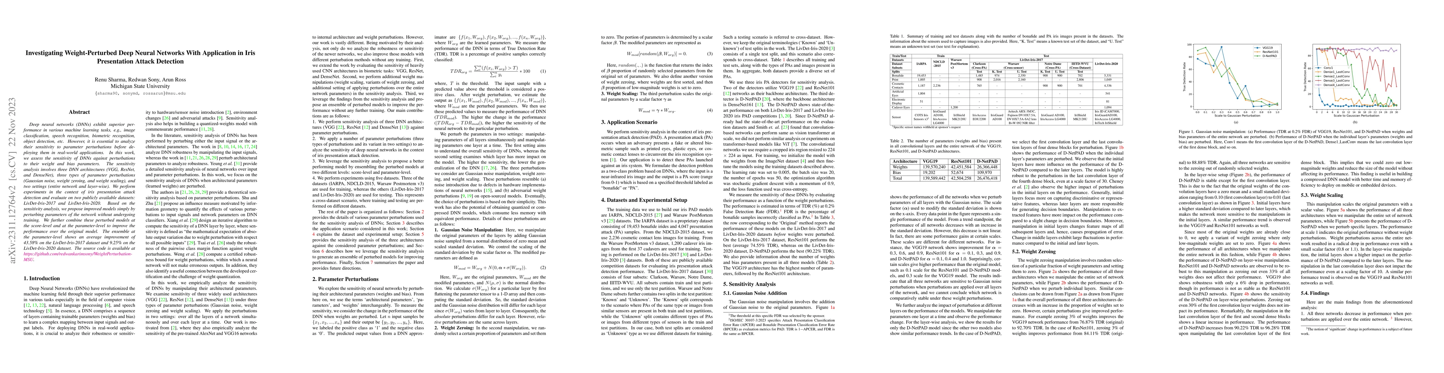 Thumbnail for Investigating Weight-Perturbed Deep Neural Networks With Application in
  Iris Presentation Attack Detection