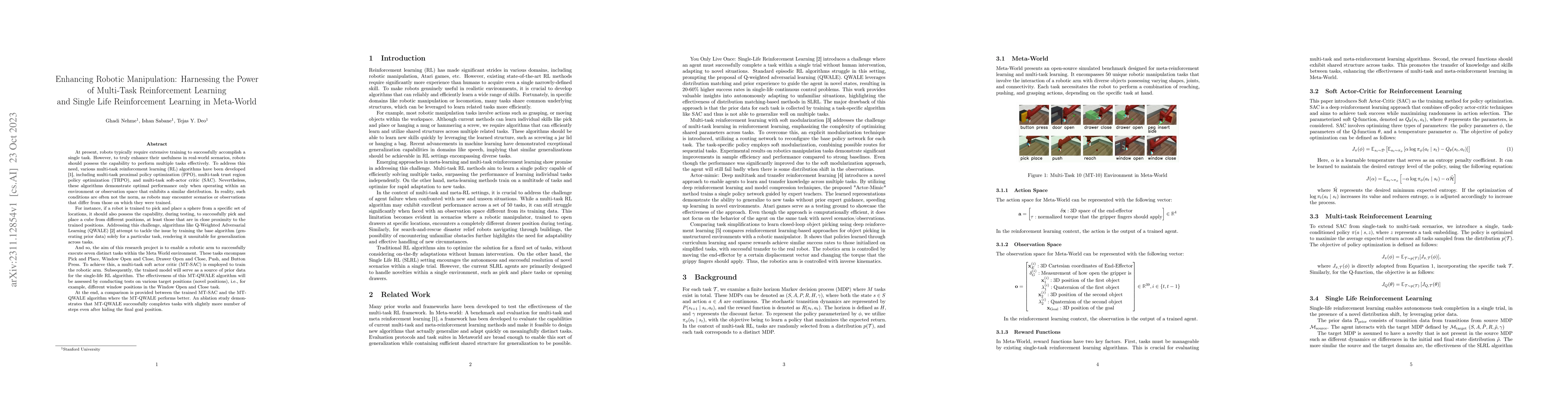 Thumbnail for Enhancing Robotic Manipulation: Harnessing the Power of Multi-Task
  Reinforcement Learning and Single Life Reinforcement Learning in Meta-World