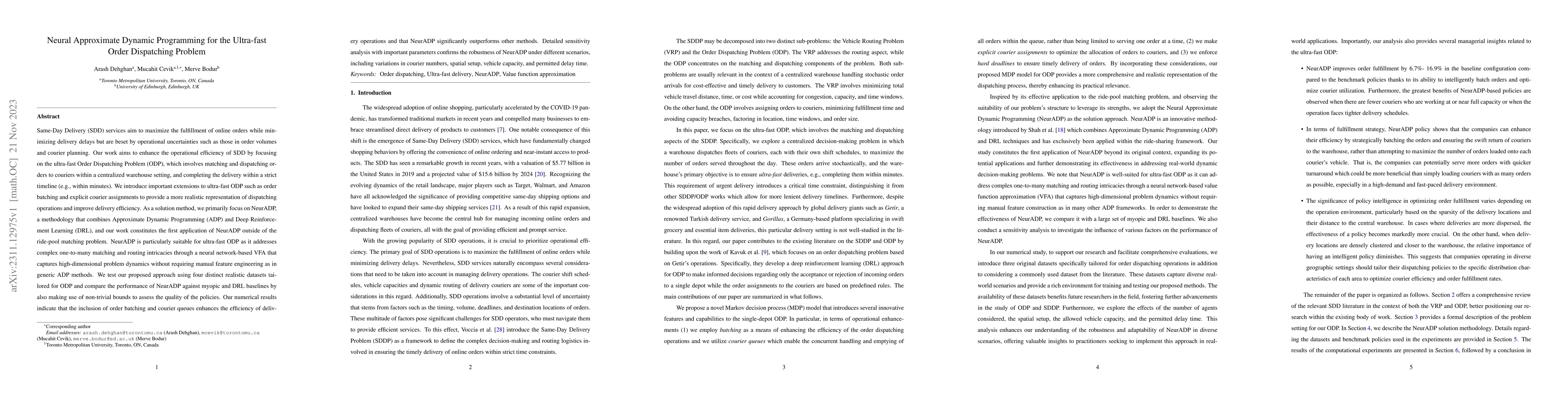 Thumbnail for Neural Approximate Dynamic Programming for the Ultra-fast Order
  Dispatching Problem
