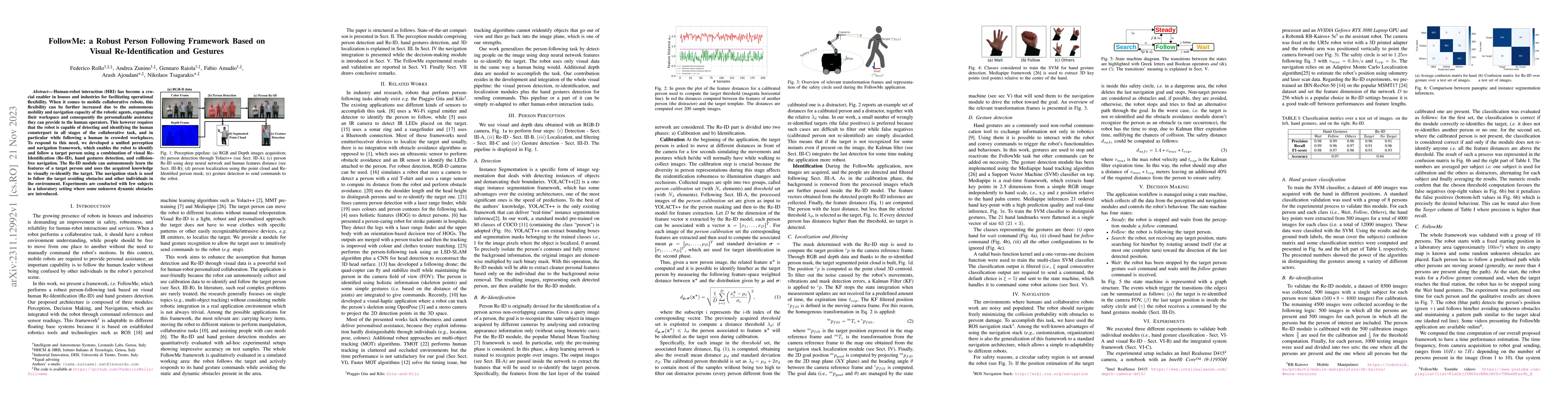Thumbnail for FollowMe: a Robust Person Following Framework Based on Re-Identification
  and Gestures