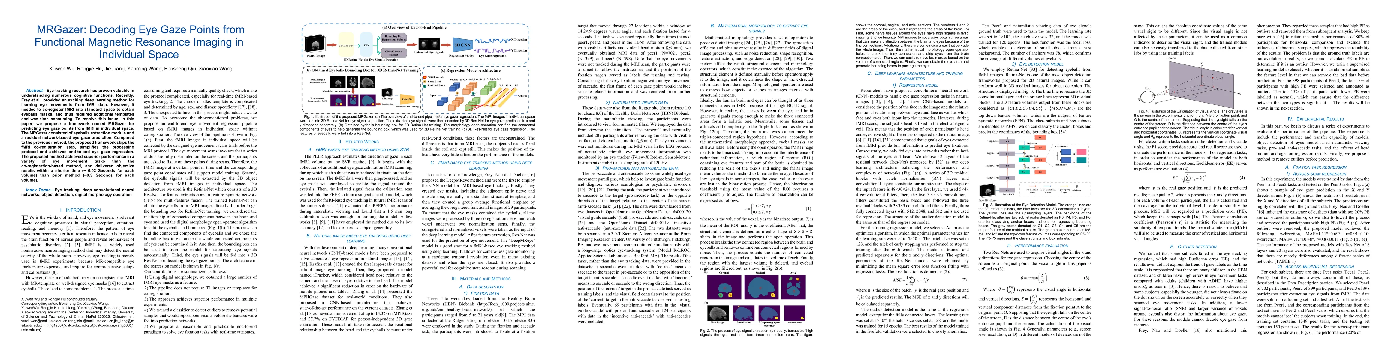 Thumbnail for MRGazer: Decoding Eye Gaze Points from Functional Magnetic Resonance
  Imaging in Individual Space