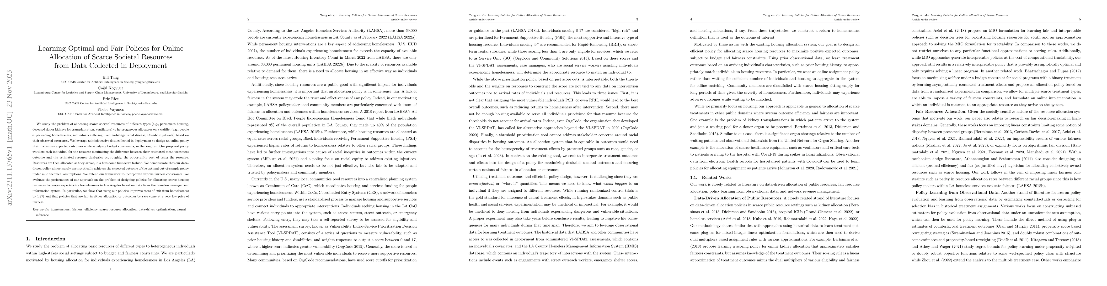 Thumbnail for Learning Optimal and Fair Policies for Online Allocation of Scarce
  Societal Resources from Data Collected in Deployment