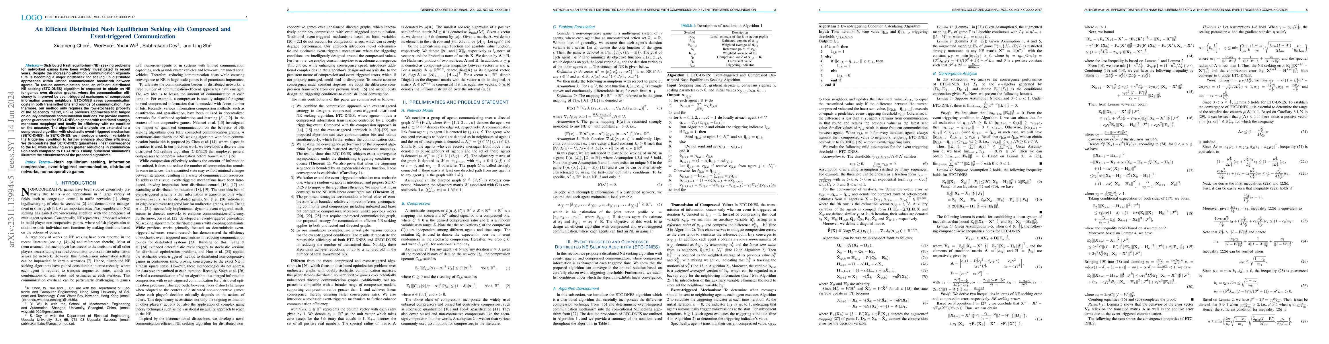 Thumbnail for An Efficient Distributed Nash Equilibrium Seeking with Compressed and
  Event-triggered Communication