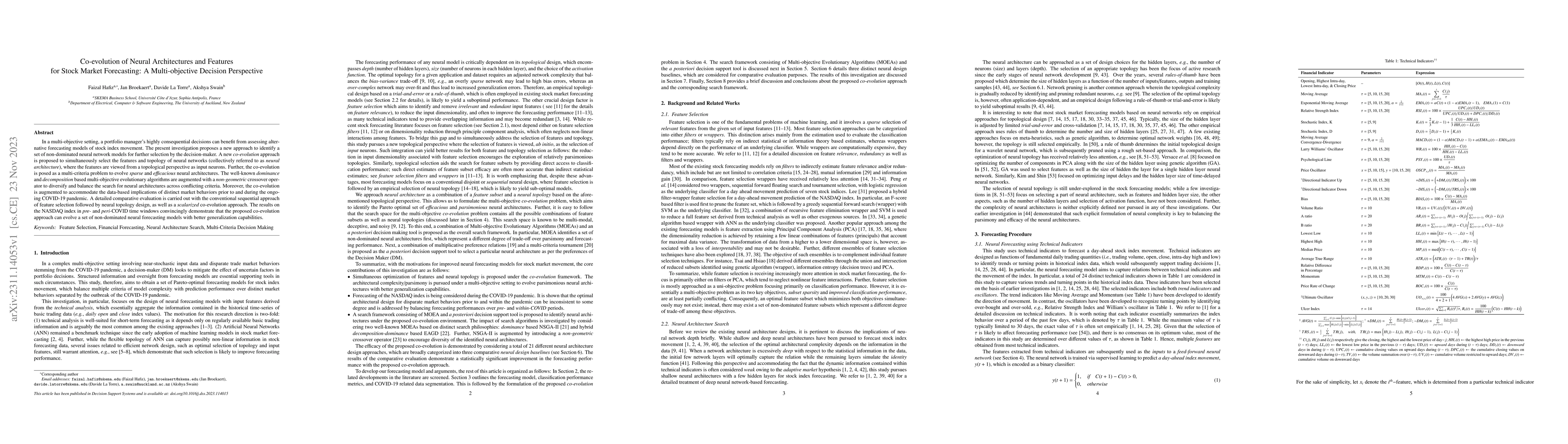 Thumbnail for Coevolution of Neural Architectures and Features for Stock Market
  Forecasting: A Multi-objective Decision Perspective