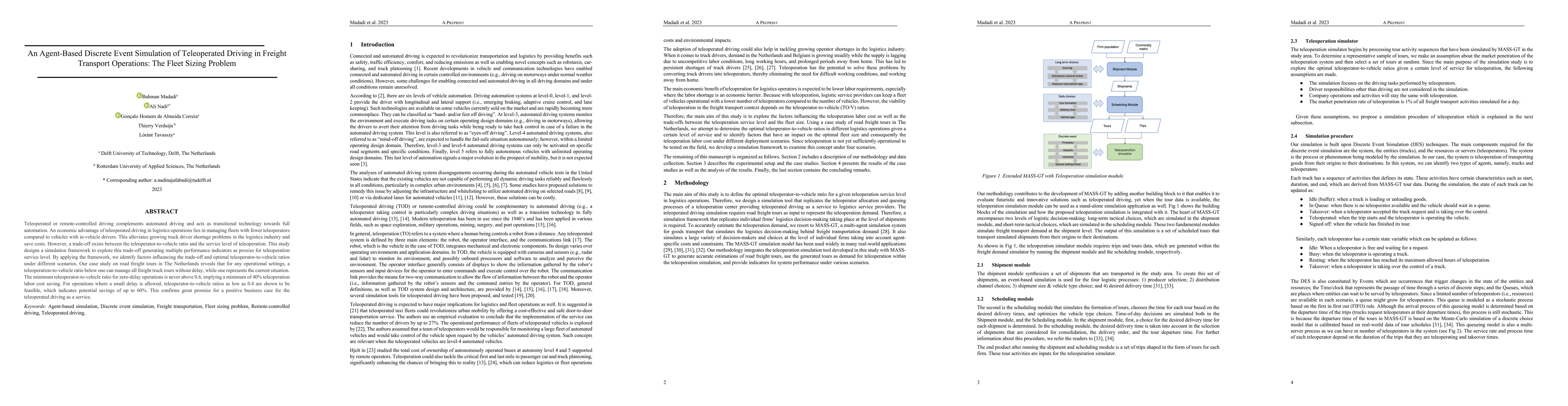 Thumbnail for An Agent-Based Discrete Event Simulation of Teleoperated Driving in
  Freight Transport Operations: The Fleet Sizing Problem