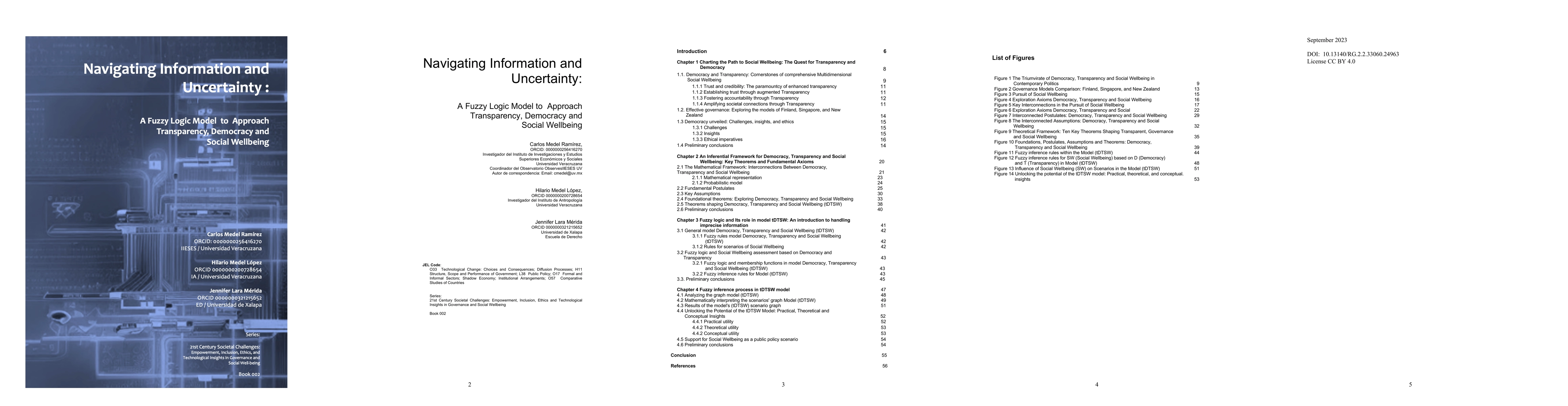 Thumbnail for Navigating information and uncertainty: A fuzzy logic model to approach
  transparency, democracy and social wellbeing