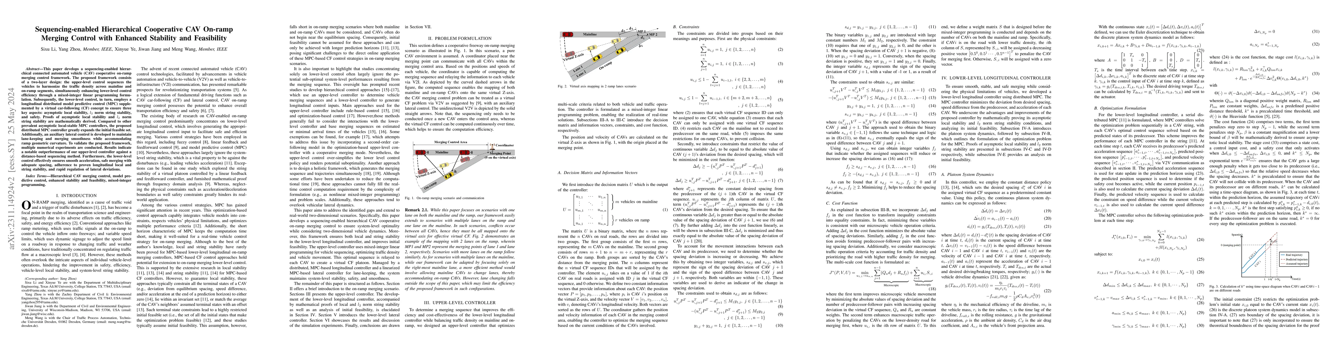 Thumbnail for Sequencing-enabled Hierarchical Cooperative CAV On-ramp Merging Control
  with Enhanced Stability and Feasibility