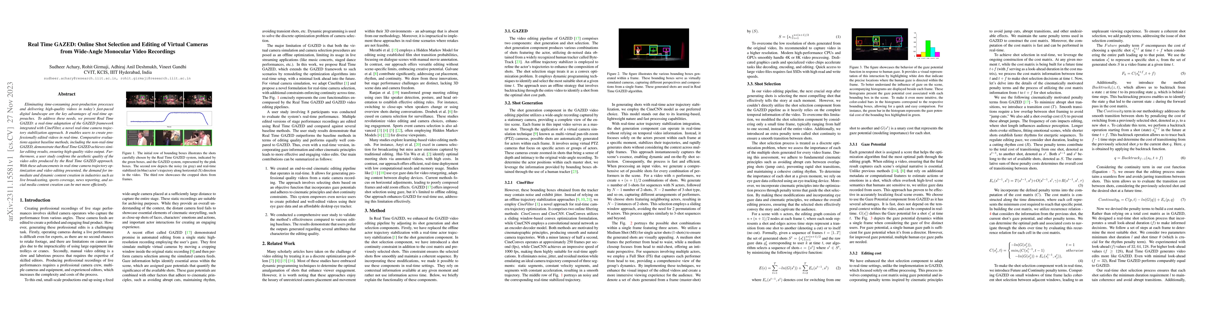 Thumbnail for Real Time GAZED: Online Shot Selection and Editing of Virtual Cameras
  from Wide-Angle Monocular Video Recordings