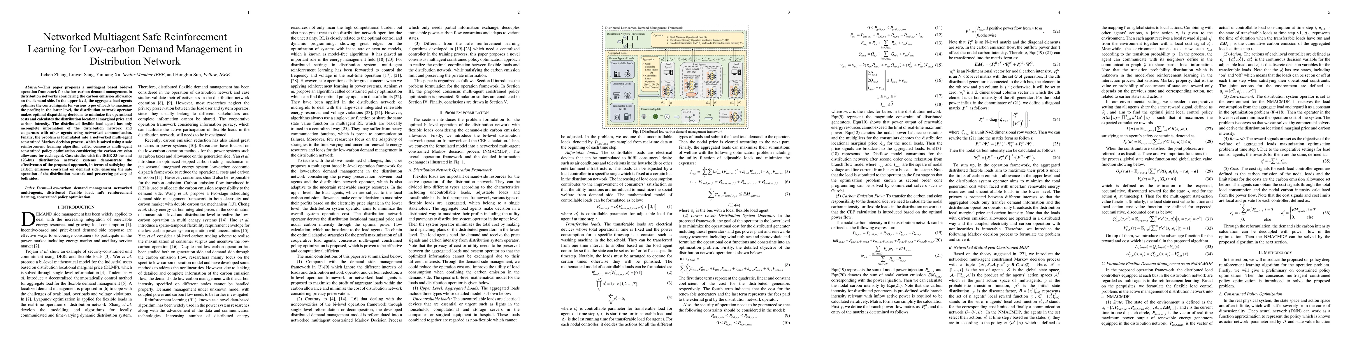 Thumbnail for Networked Multiagent Safe Reinforcement Learning for Low-carbon Demand
  Management in Distribution Network
