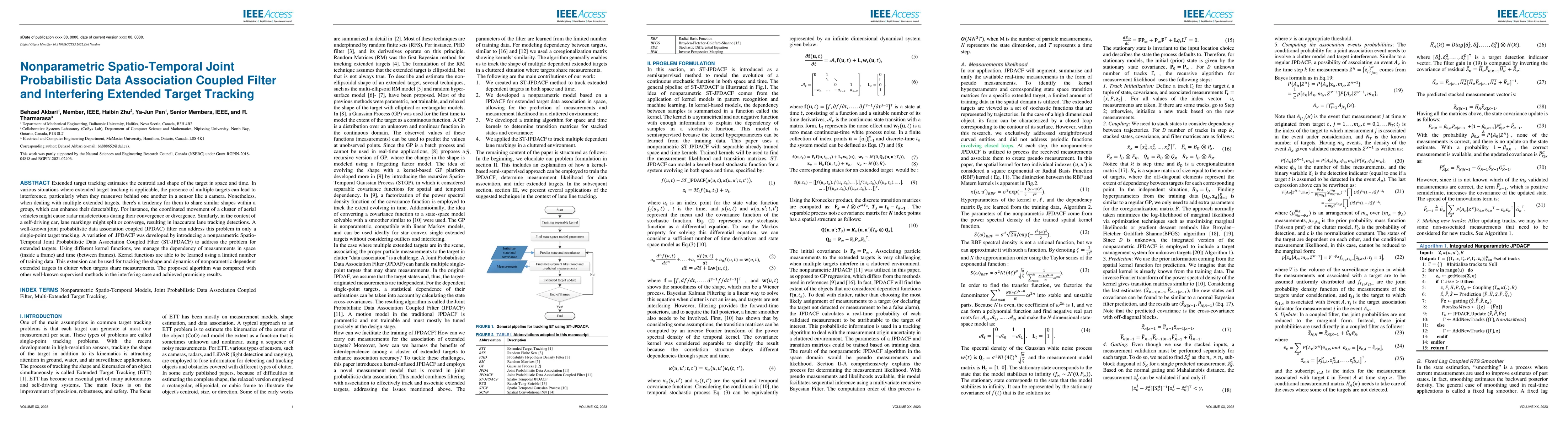 Thumbnail for Nonparametric Spatio-Temporal Joint Probabilistic Data Association
  Coupled Filter and Interfering Extended Target Tracking