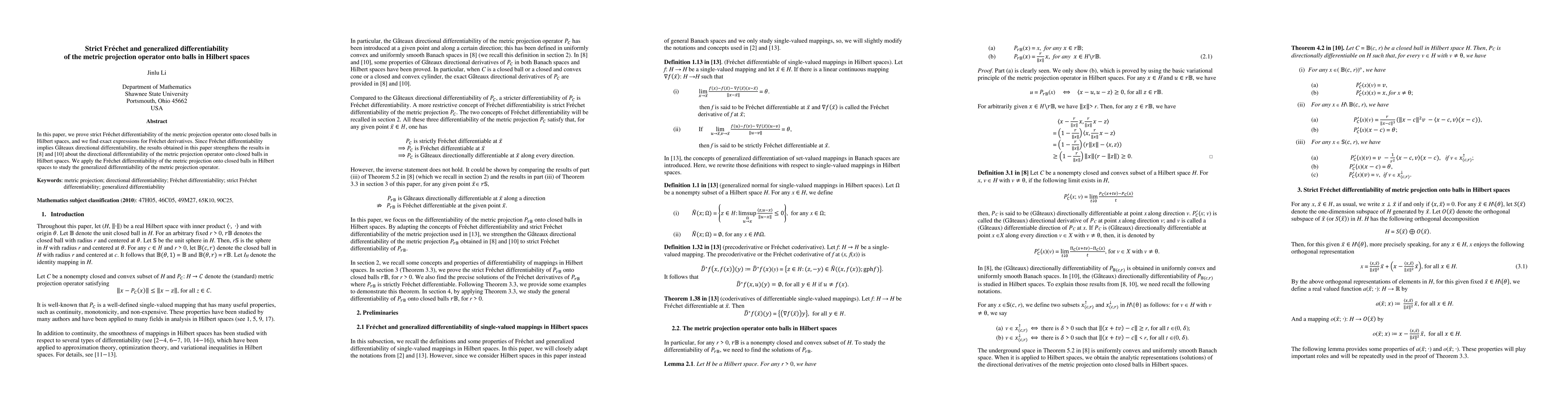 Thumbnail for Strict Frechet and generalized differentiability of the metric
  projection operator onto balls in Hilbert spaces