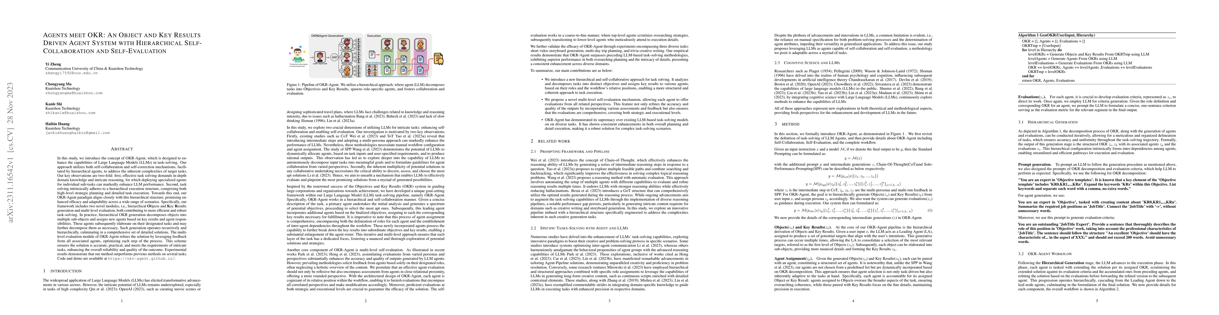 Thumbnail for Agents meet OKR: An Object and Key Results Driven Agent System with
  Hierarchical Self-Collaboration and Self-Evaluation