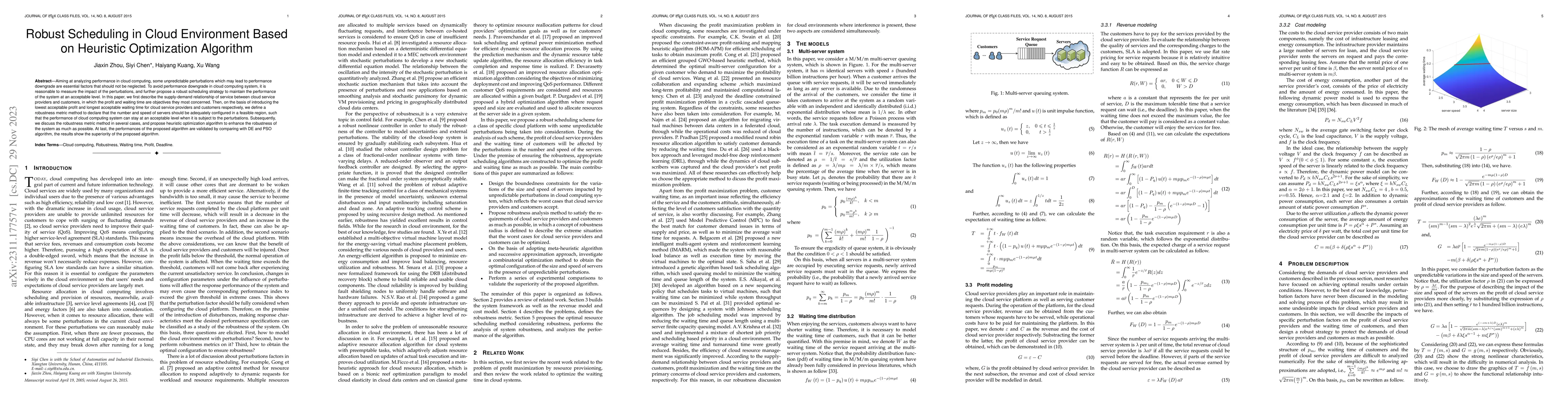 Thumbnail for Robust Scheduling in Cloud Environment Based on Heuristic Optimization
  Algorithm