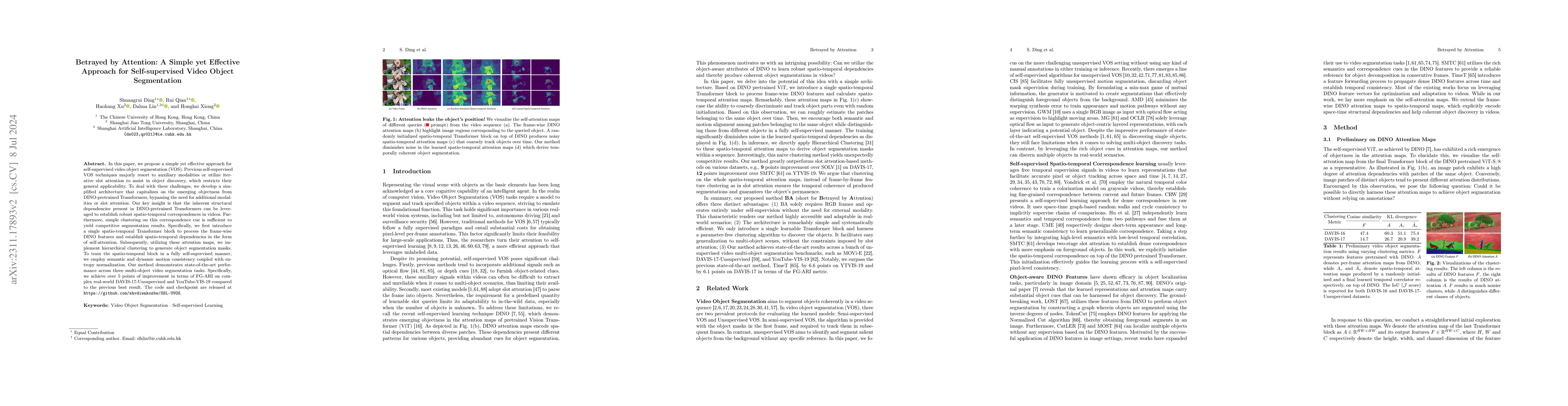 Thumbnail for Betrayed by Attention: A Simple yet Effective Approach for
  Self-supervised Video Object Segmentation