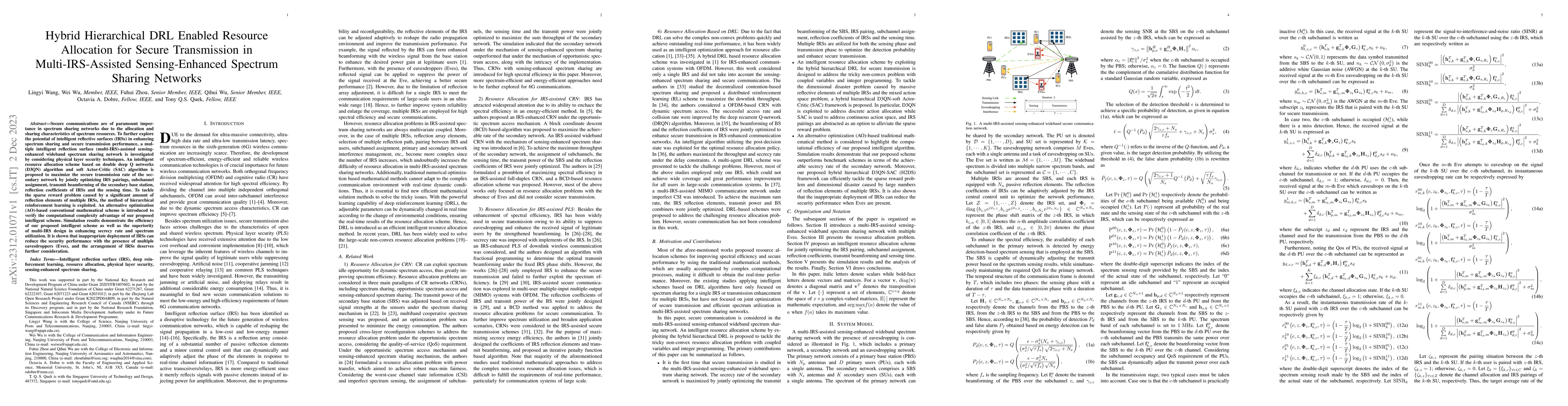 Thumbnail for Hybrid Hierarchical DRL Enabled Resource Allocation for Secure
  Transmission in Multi-IRS-Assisted Sensing-Enhanced Spectrum Sharing Networks