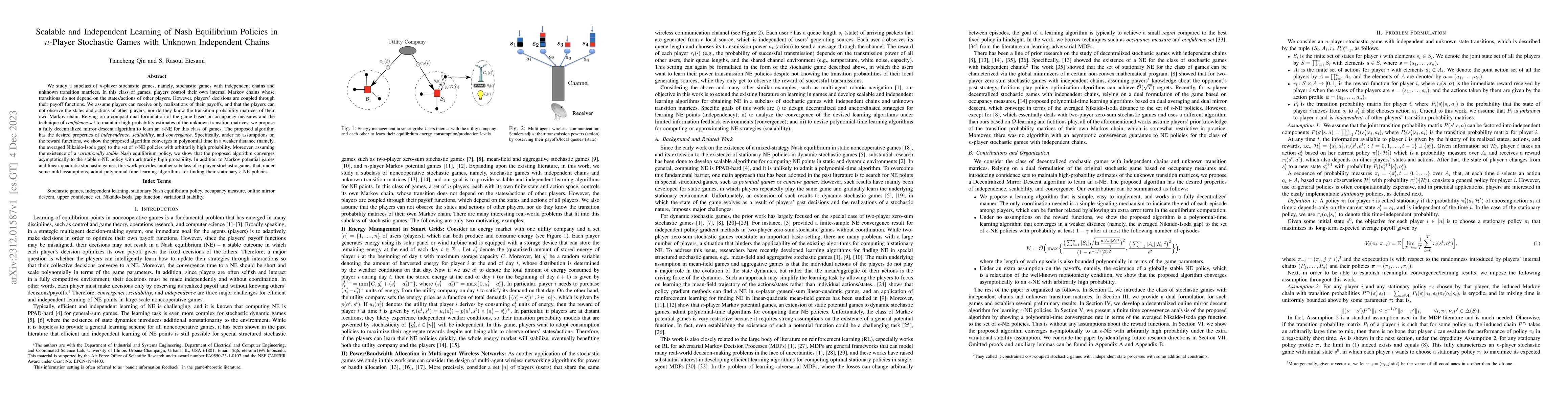 Thumbnail for Scalable and Independent Learning of Nash Equilibrium Policies in
  $n$-Player Stochastic Games with Unknown Independent Chains
