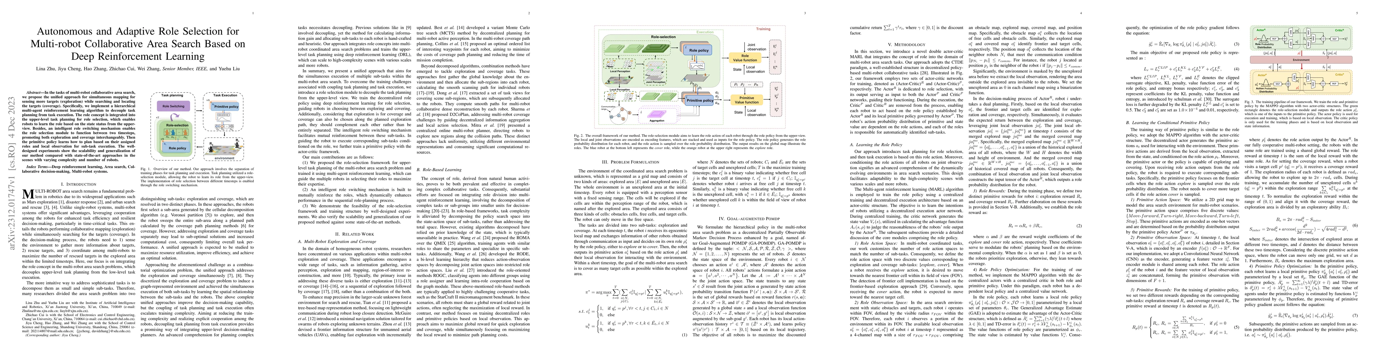Thumbnail for Autonomous and Adaptive Role Selection for Multi-robot Collaborative
  Area Search Based on Deep Reinforcement Learning