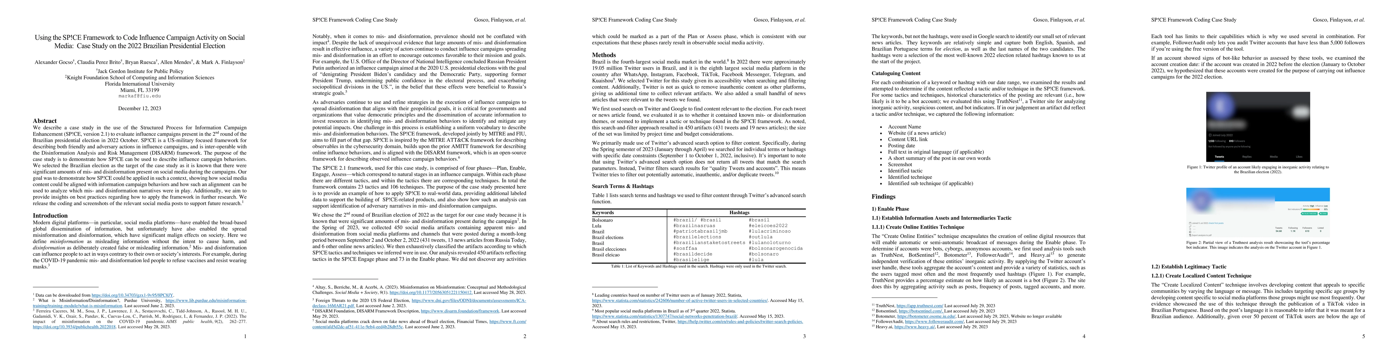 Thumbnail for Using the SP!CE Framework to Code Influence Campaign Activity on Social
  Media: Case Study on the 2022 Brazilian Presidential Election