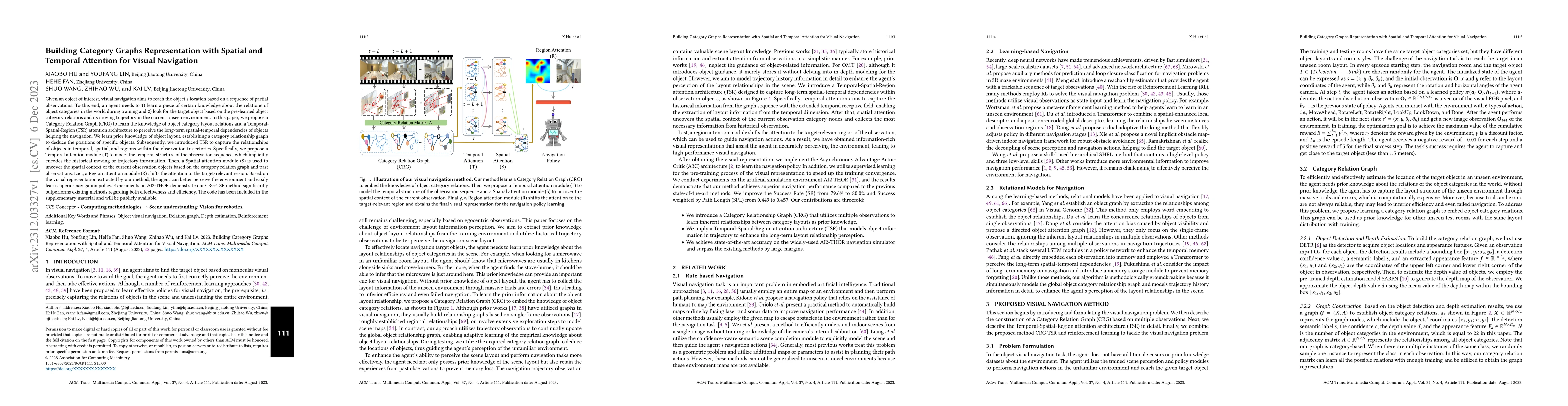 Thumbnail for Building Category Graphs Representation with Spatial and Temporal
  Attention for Visual Navigation