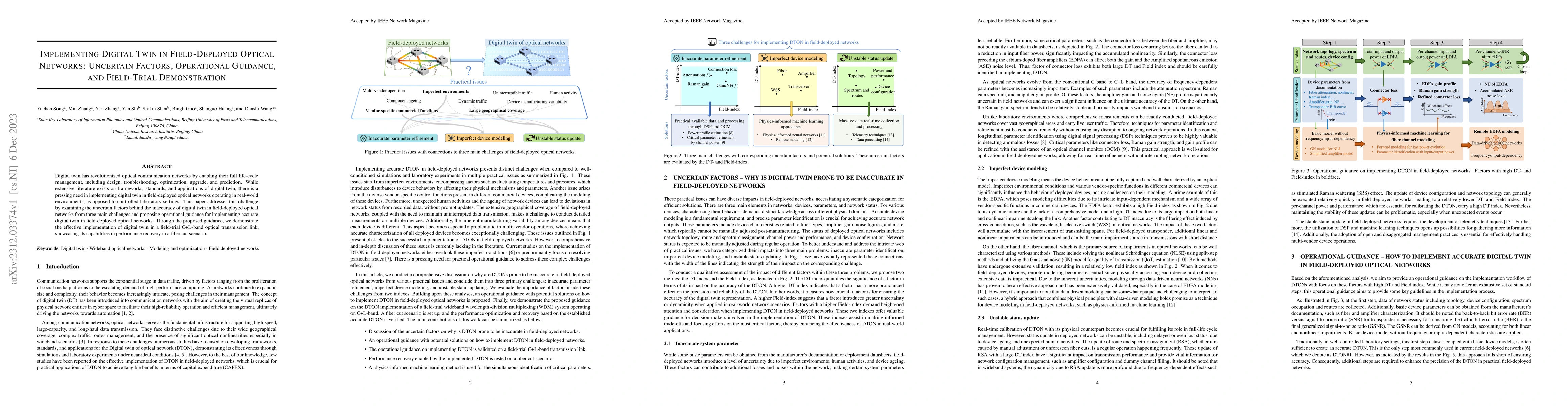 Thumbnail for Implementing Digital Twin in Field-Deployed Optical Networks: Uncertain
  Factors, Operational Guidance, and Field-Trial Demonstration