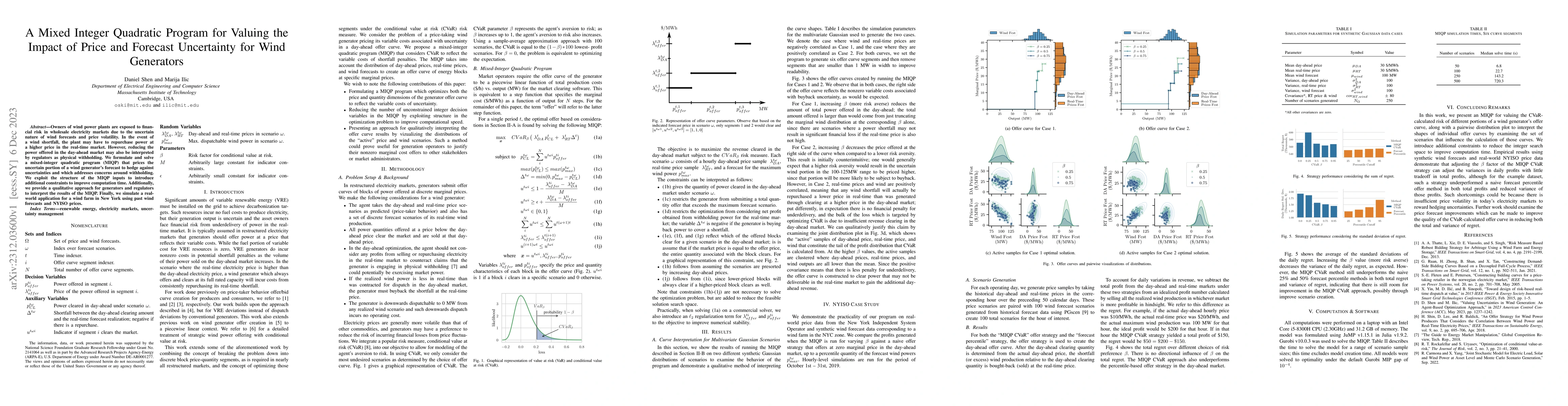 Thumbnail for A Mixed Integer Quadratic Program for Valuing the Impact of Price and
  Forecast Uncertainty for Wind Generators
