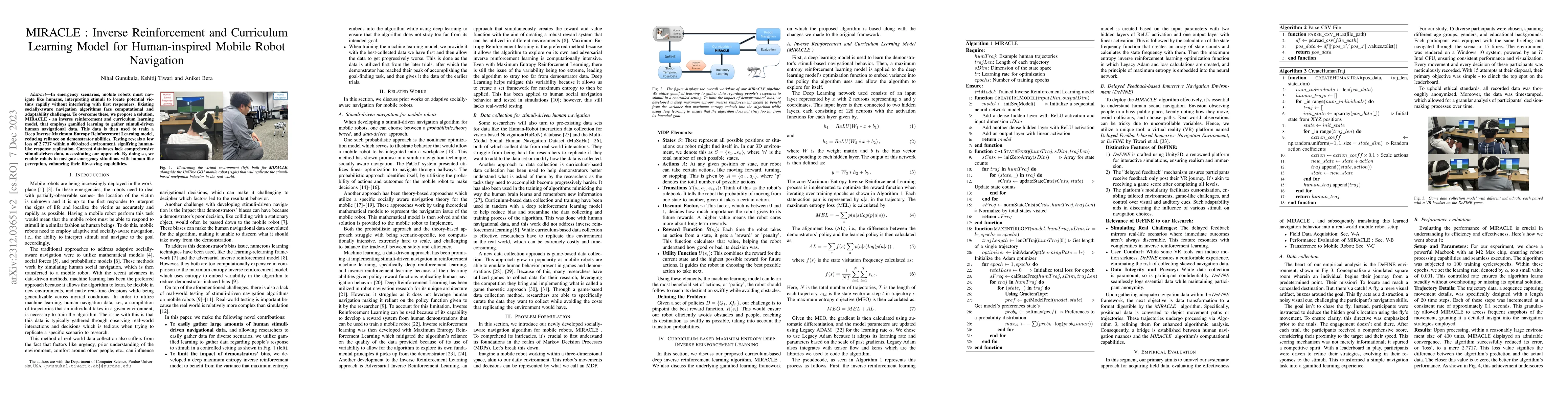 Thumbnail for MIRACLE: Inverse Reinforcement and Curriculum Learning Model for
  Human-inspired Mobile Robot Navigation