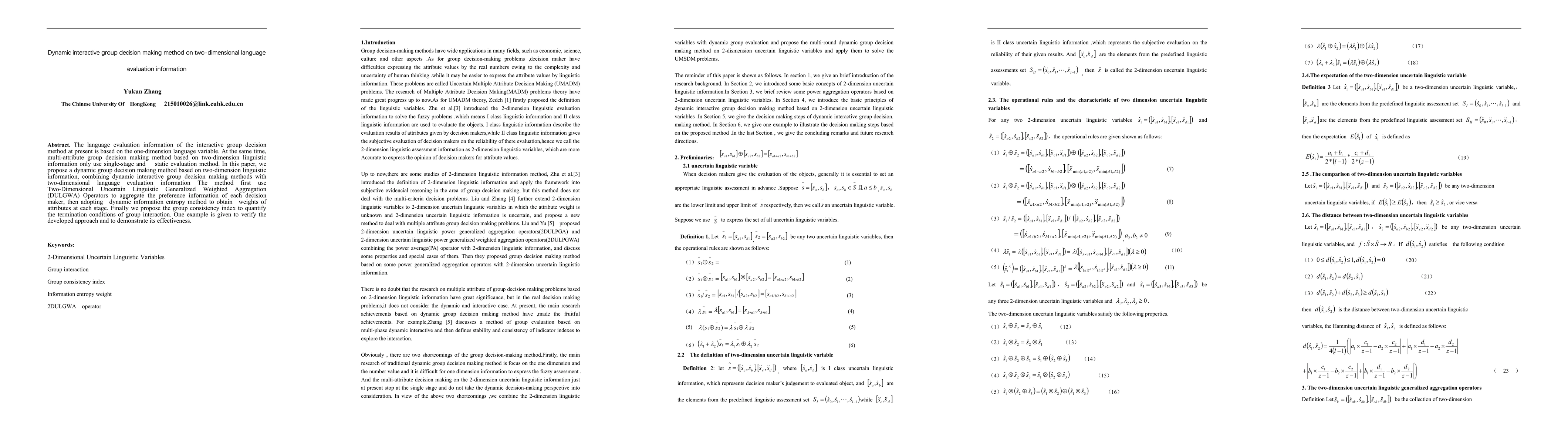 Thumbnail for Dynamic interactive group decision making method on two-dimensional
  language