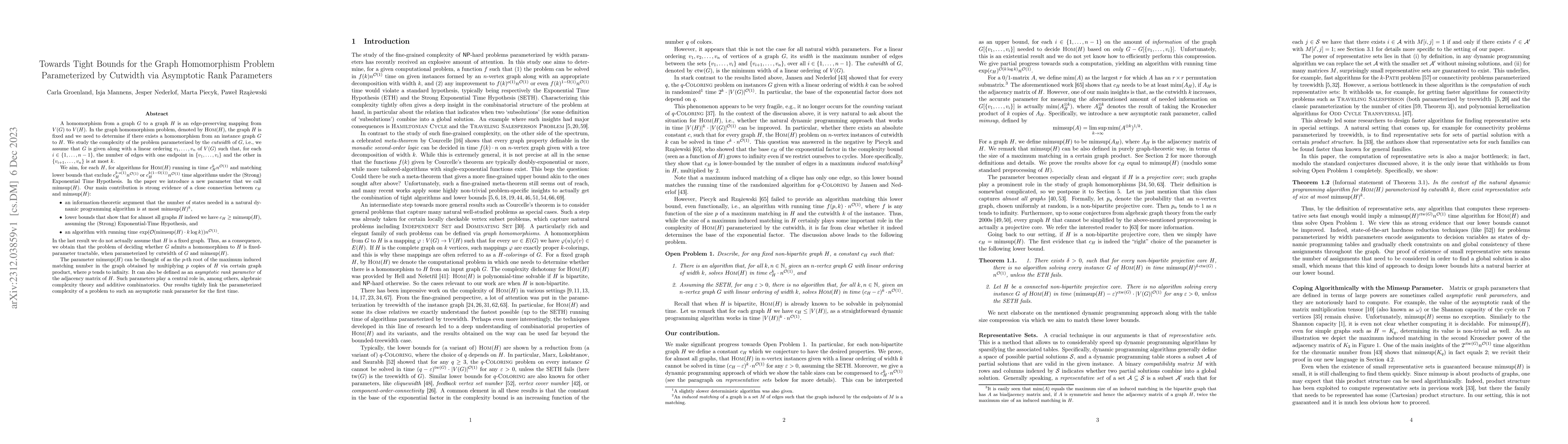 Thumbnail for Towards Tight Bounds for the Graph Homomorphism Problem Parameterized by
  Cutwidth via Asymptotic Rank Parameters