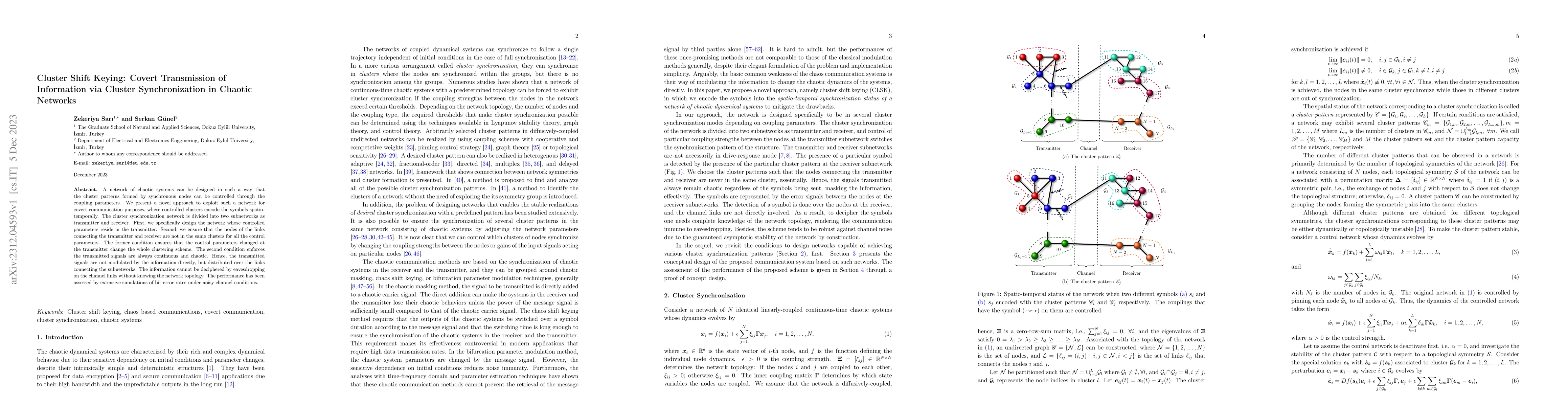 Thumbnail for Cluster Shift Keying: Covert Transmission of Information via Cluster
  Synchronization in Chaotic Networks