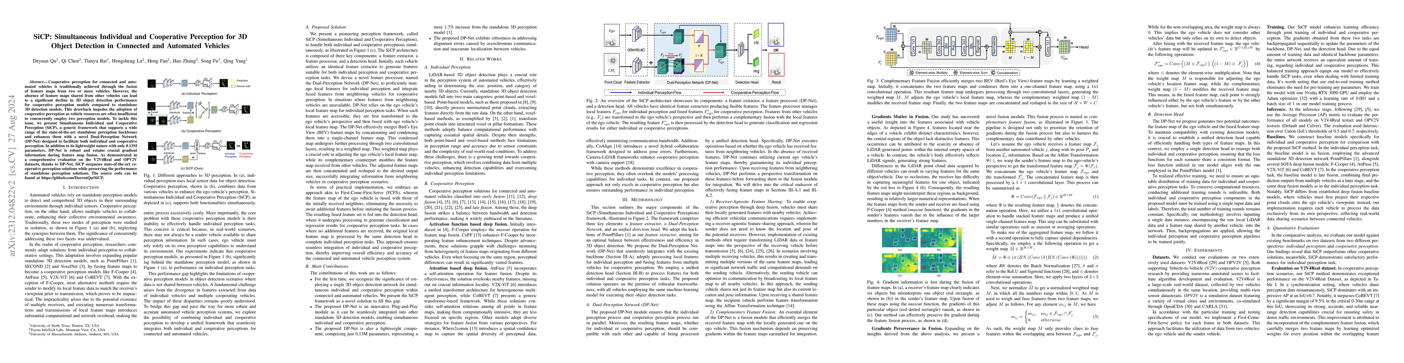 Thumbnail for SiCP: Simultaneous Individual and Cooperative Perception for 3D Object
  Detection in Connected and Automated Vehicles