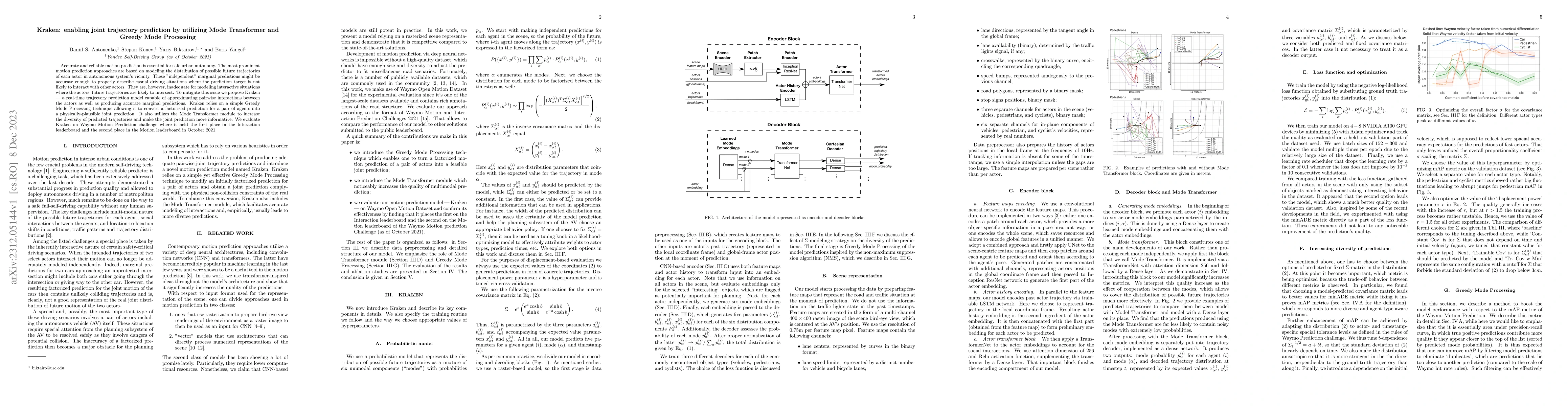 Thumbnail for Kraken: enabling joint trajectory prediction by utilizing Mode
  Transformer and Greedy Mode Processing