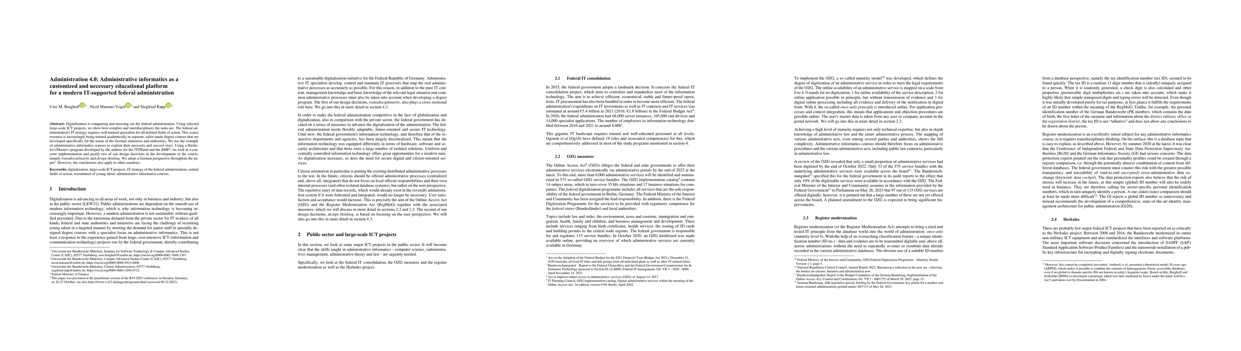 Thumbnail for Administration 4.0: Administrative informatics as a customized and
  necessary educational platform for a modern IT-supported federal
  administration